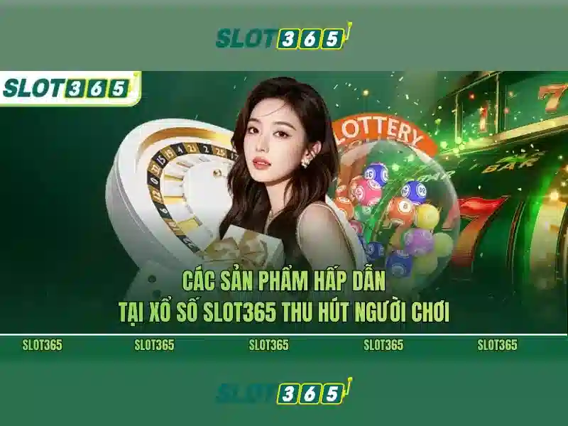 Slot365 - Tổng quan về nền tảng slot trực tuyến