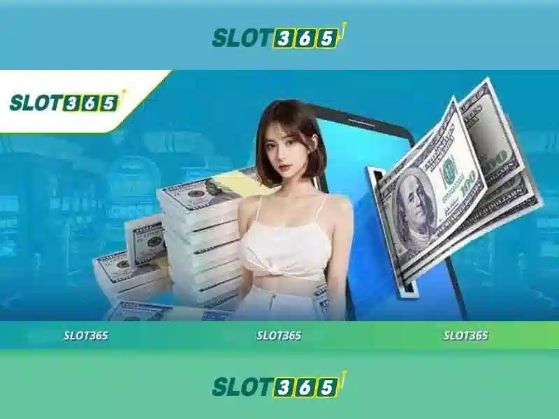 Slot365 – Nền tảng chơi slot trực tuyến