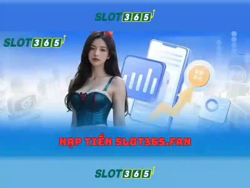 Cac tro choi noi bat tai Slot365