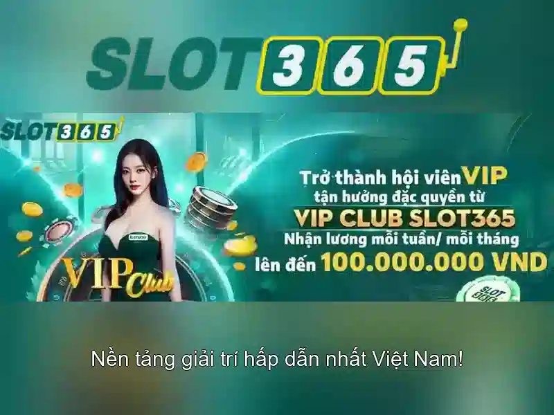 đăng nhập Slot365 – Trải nghiệm Slot365 game và nhận thưởng