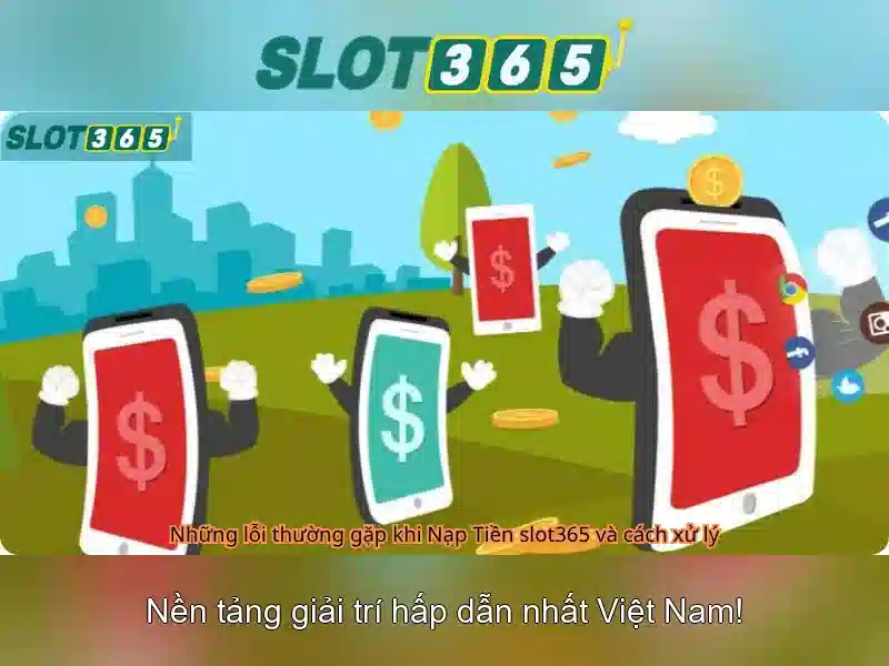 Giới thiệu về Slot365